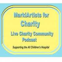 MarkiArtists for Charity: Live Charity Podcast